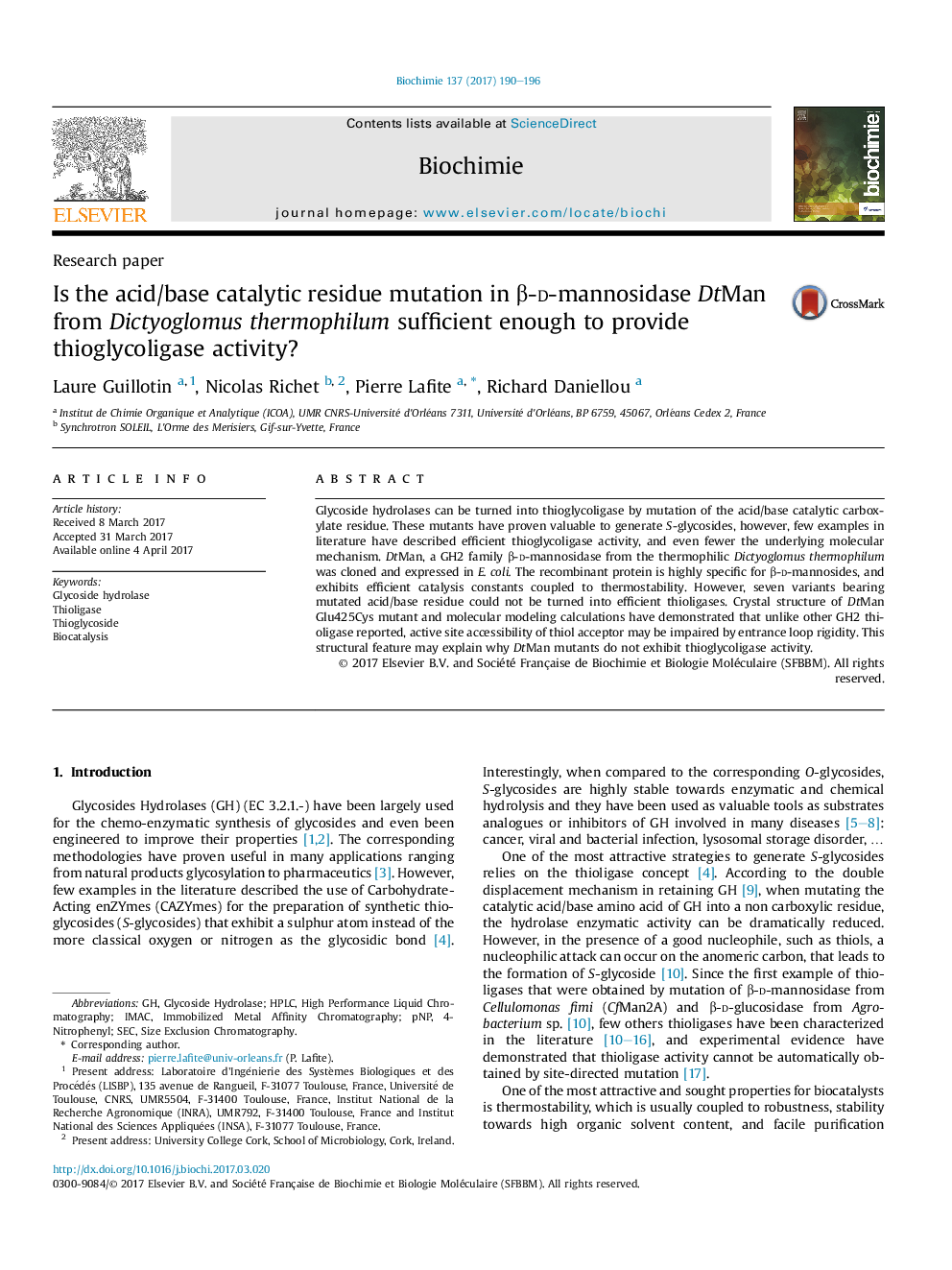 Is the acid/base catalytic residue mutation in Î²-d-mannosidase DtMan from Dictyoglomus thermophilum sufficient enough to provide thioglycoligase activity?