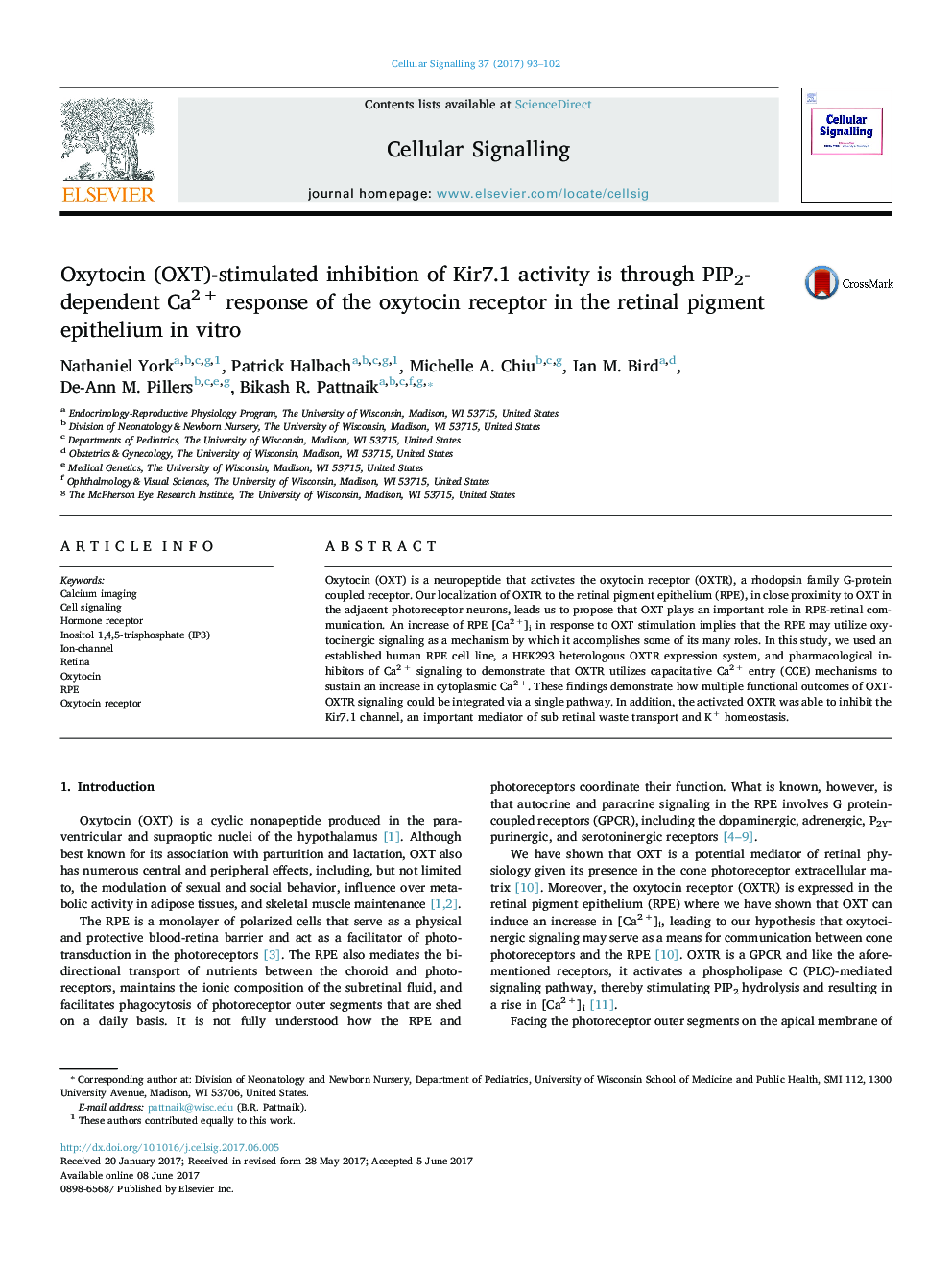 Oxytocin (OXT)-stimulated inhibition of Kir7.1 activity is through PIP2-dependent Ca2Â + response of the oxytocin receptor in the retinal pigment epithelium in vitro