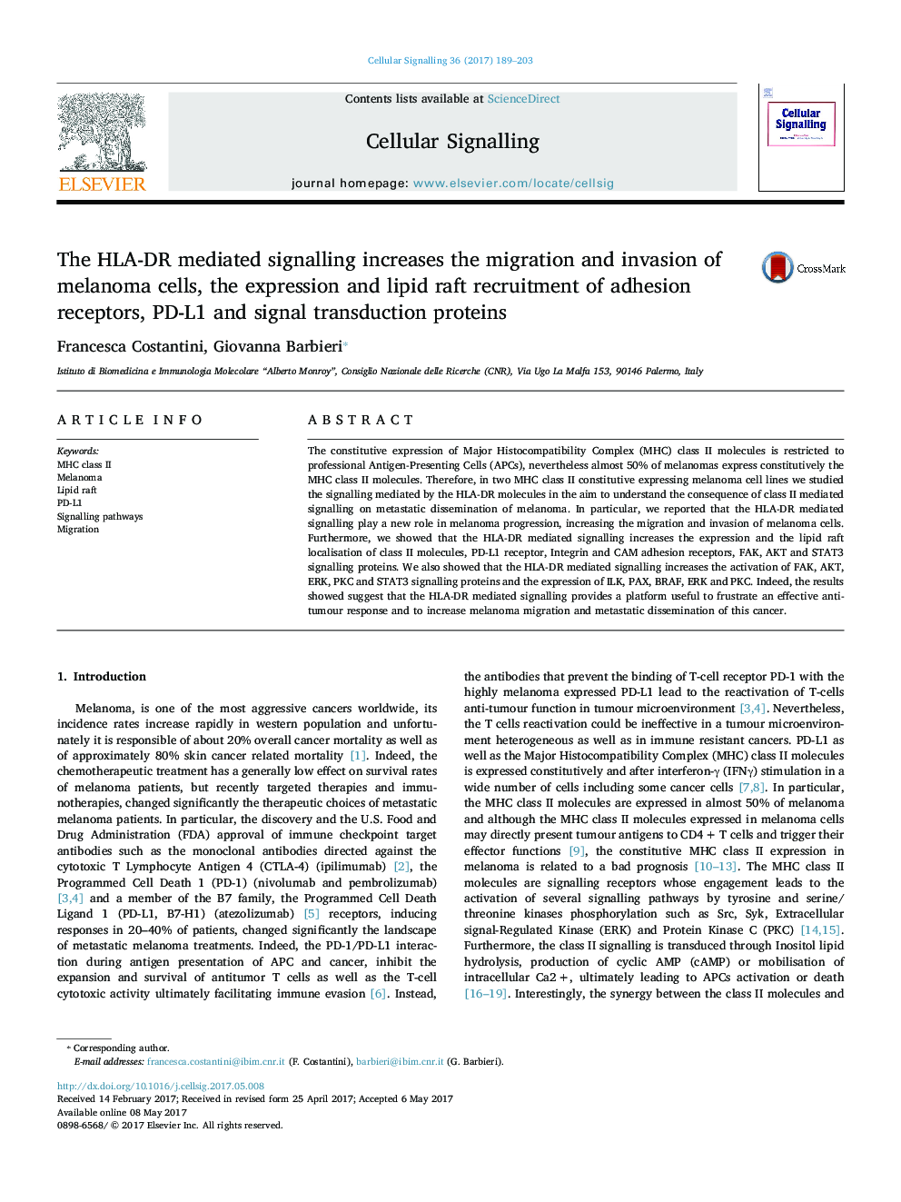 The HLA-DR mediated signalling increases the migration and invasion of melanoma cells, the expression and lipid raft recruitment of adhesion receptors, PD-L1 and signal transduction proteins