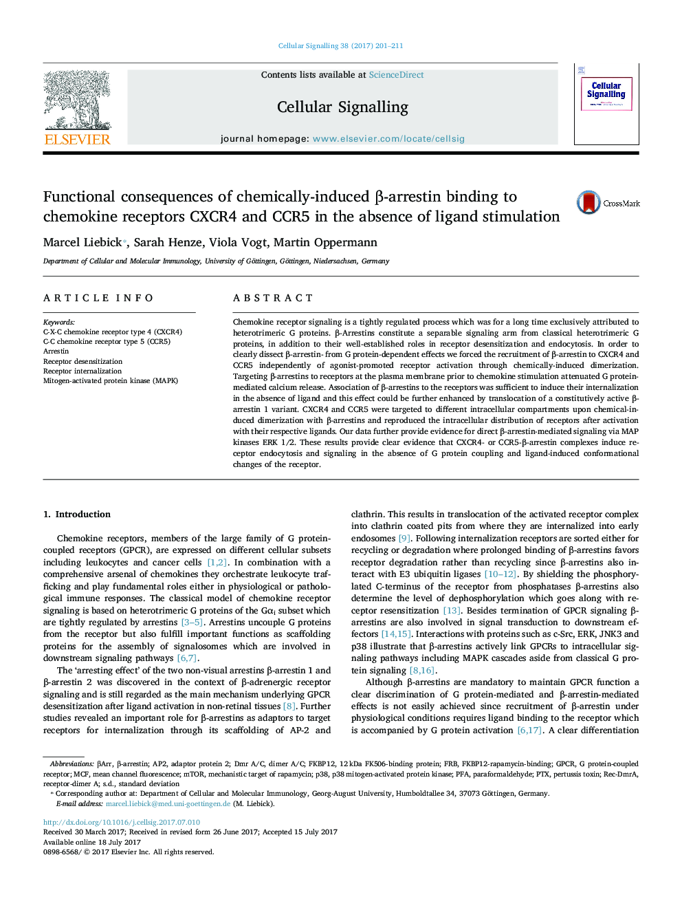 Functional consequences of chemically-induced Î²-arrestin binding to chemokine receptors CXCR4 and CCR5 in the absence of ligand stimulation