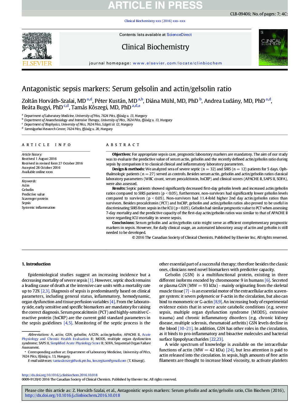 Antagonistic sepsis markers: Serum gelsolin and actin/gelsolin ratio