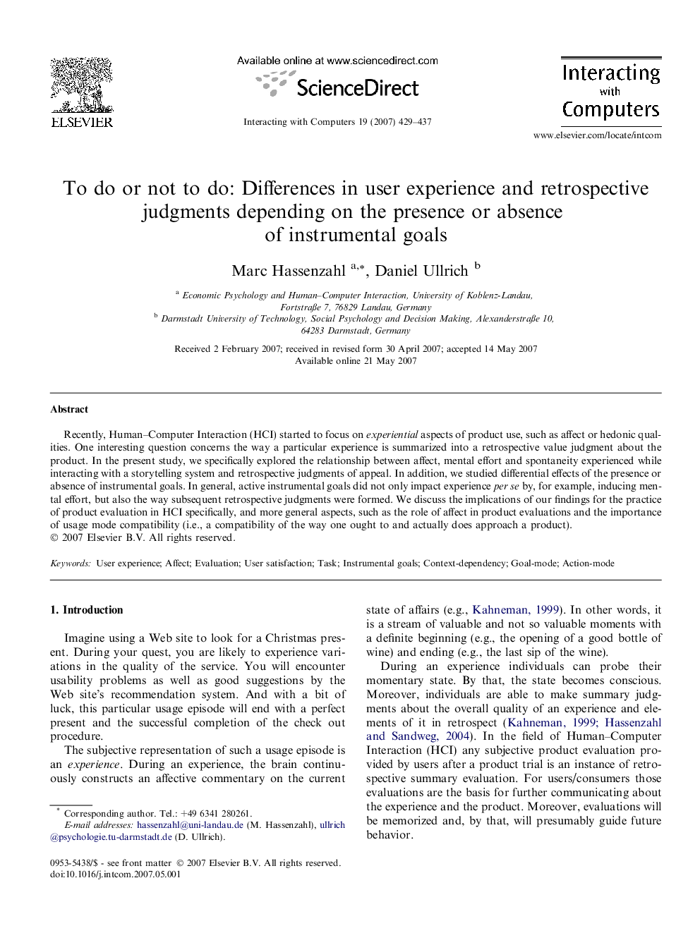 To do or not to do: Differences in user experience and retrospective judgments depending on the presence or absence of instrumental goals