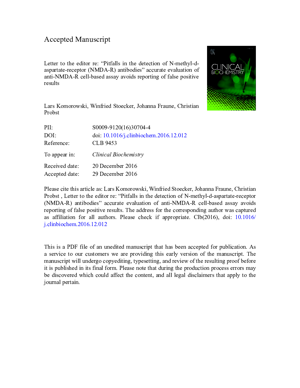 Letter to the editor re: “Pitfalls in the detection of N-methyl-d-aspartate-receptor (NMDA-R) antibodies” accurate evaluation of anti-NMDA-R cell-based assay avoids reporting of false positive results