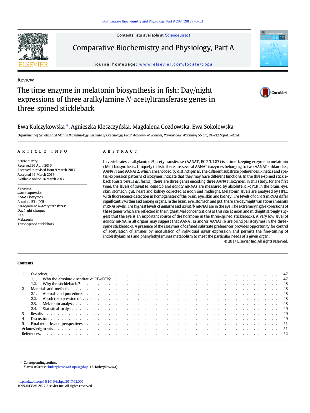 The time enzyme in melatonin biosynthesis in fish: Day/night expressions of three aralkylamine N-acetyltransferase genes in three-spined stickleback