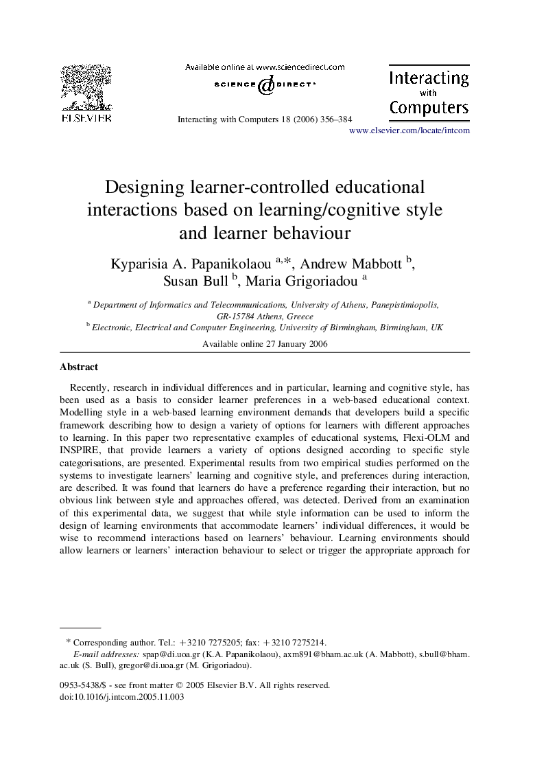 Designing learner-controlled educational interactions based on learning/cognitive style and learner behaviour