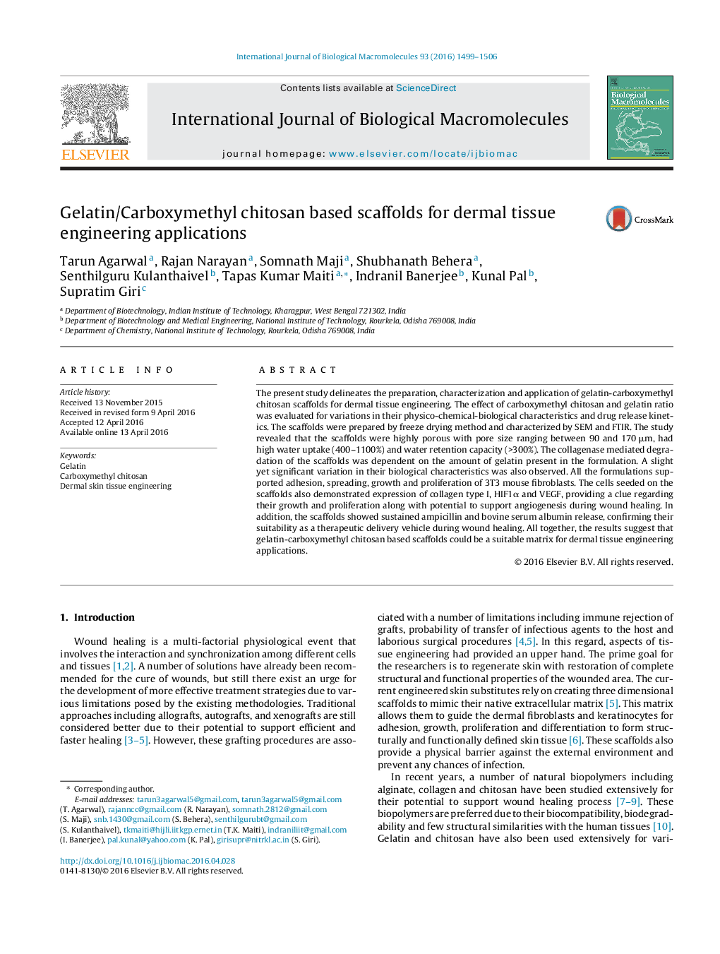 Gelatin/Carboxymethyl chitosan based scaffolds for dermal tissue engineering applications