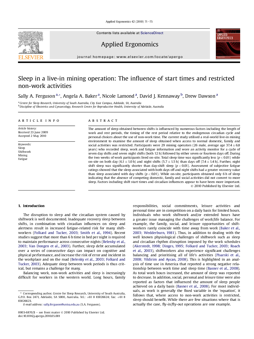 Sleep in a live-in mining operation: The influence of start times and restricted non-work activities