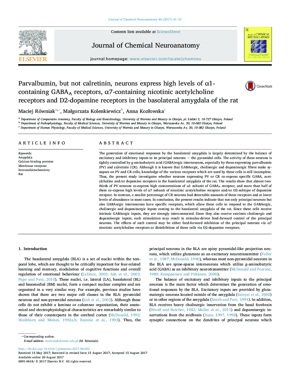 Parvalbumin, but not calretinin, neurons express high levels of Î±1-containing GABAA receptors, Î±7-containing nicotinic acetylcholine receptors and D2-dopamine receptors in the basolateral amygdala of the rat