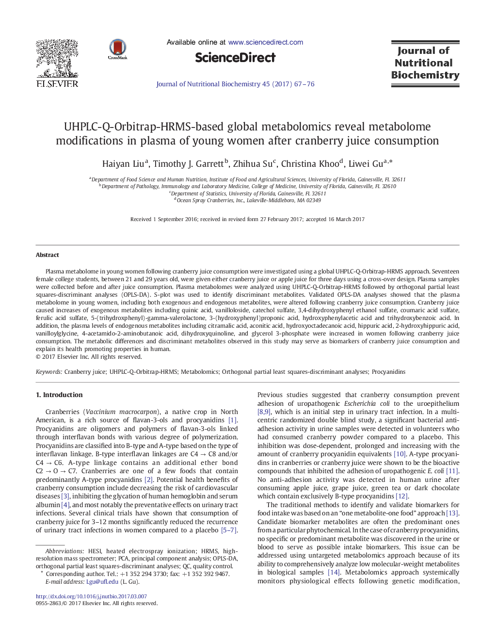 Research articleUHPLC-Q-Orbitrap-HRMS-based global metabolomics reveal metabolome modifications in plasma of young women after cranberry juice consumption