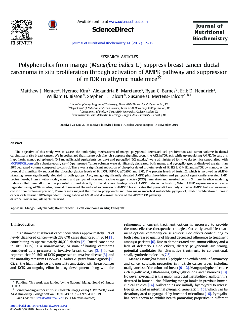 Research ArticlePolyphenolics from mango (Mangifera indica L.) suppress breast cancer ductal carcinoma in situ proliferation through activation of AMPK pathway and suppression of mTOR in athymic nude mice