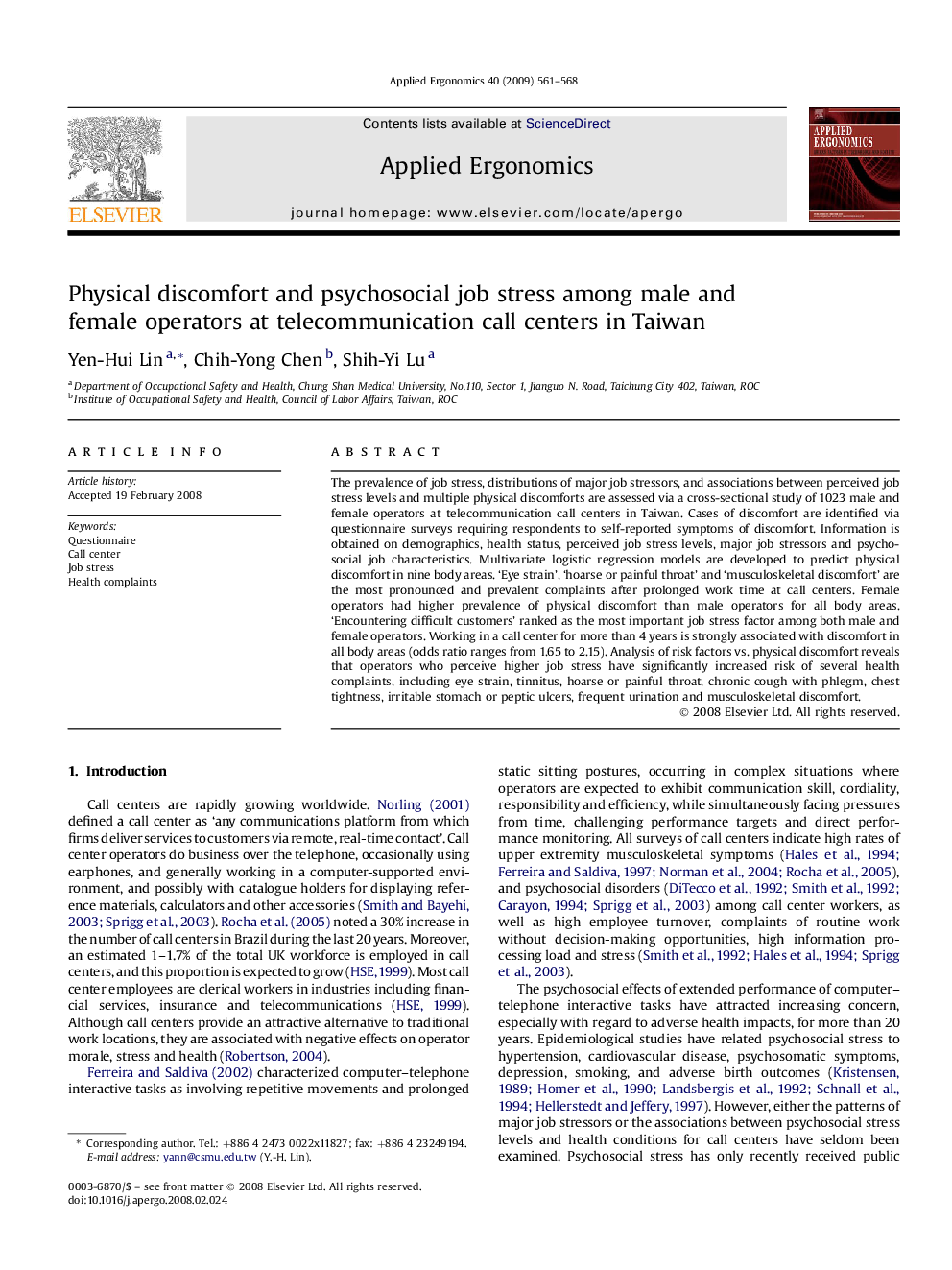 Physical discomfort and psychosocial job stress among male and female operators at telecommunication call centers in Taiwan