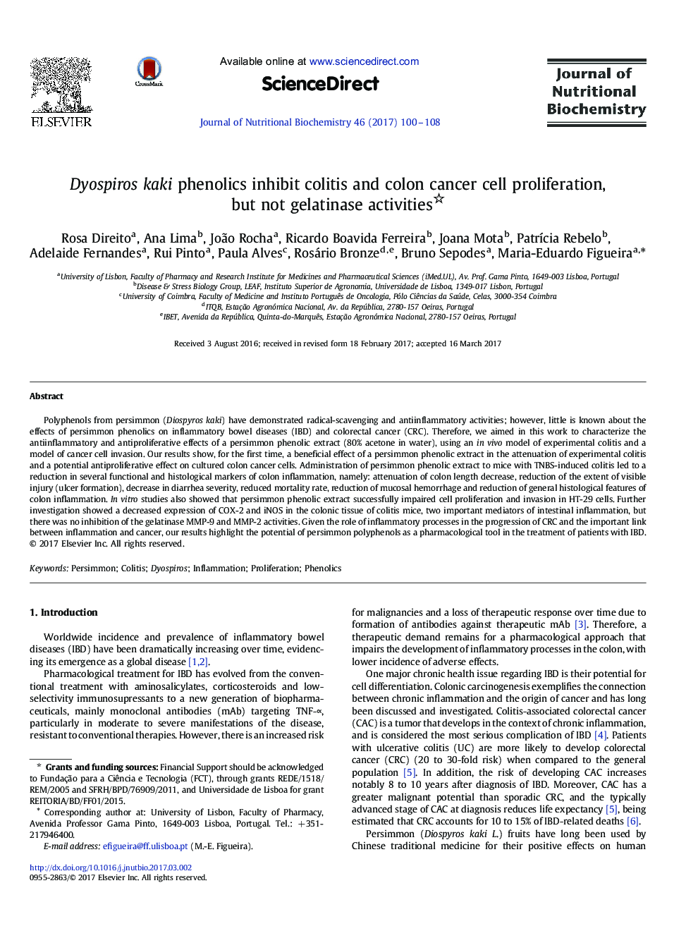 Research ArticleDyospiros kaki phenolics inhibit colitis and colon cancer cell proliferation, but not gelatinase activities