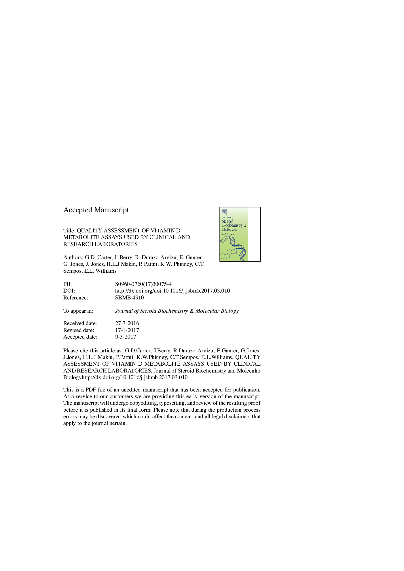 Quality assessment of vitamin D metabolite assays used by clinical and research laboratories