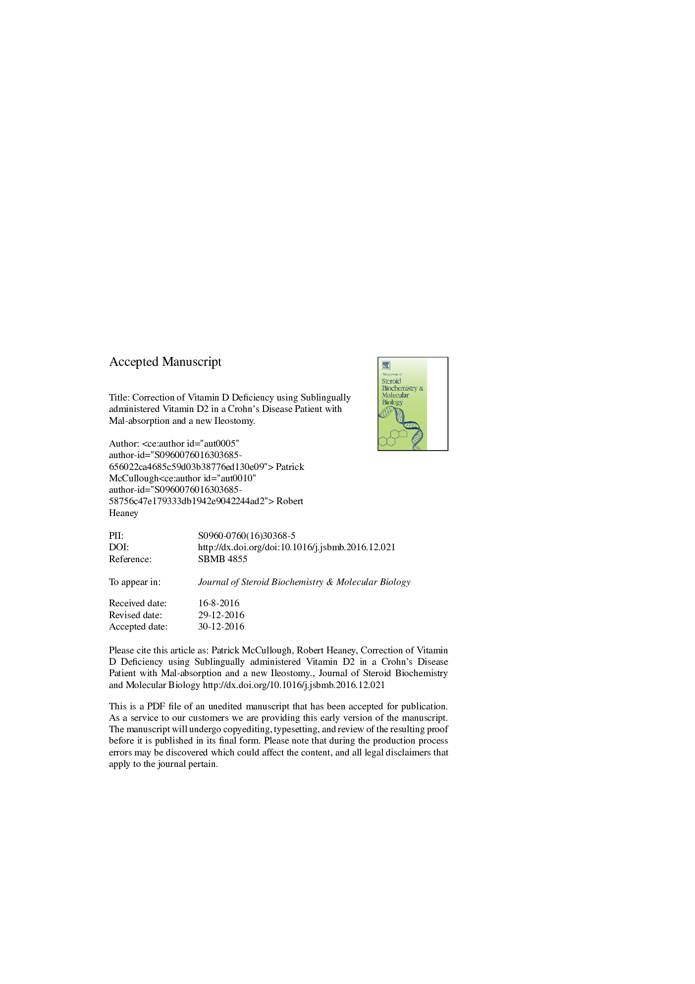 Correction of vitamin D deficiency using sublingually administered vitamin D2 in a Crohn's disease patient with mal-absorption and a new ileostomy