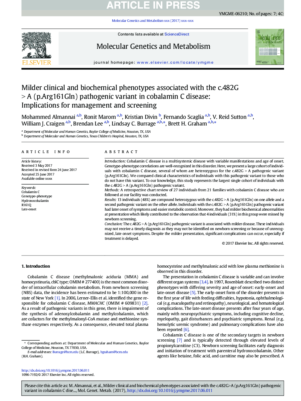 Milder clinical and biochemical phenotypes associated with the c.482GÂ >Â A (p.Arg161Gln) pathogenic variant in cobalamin C disease: Implications for management and screening