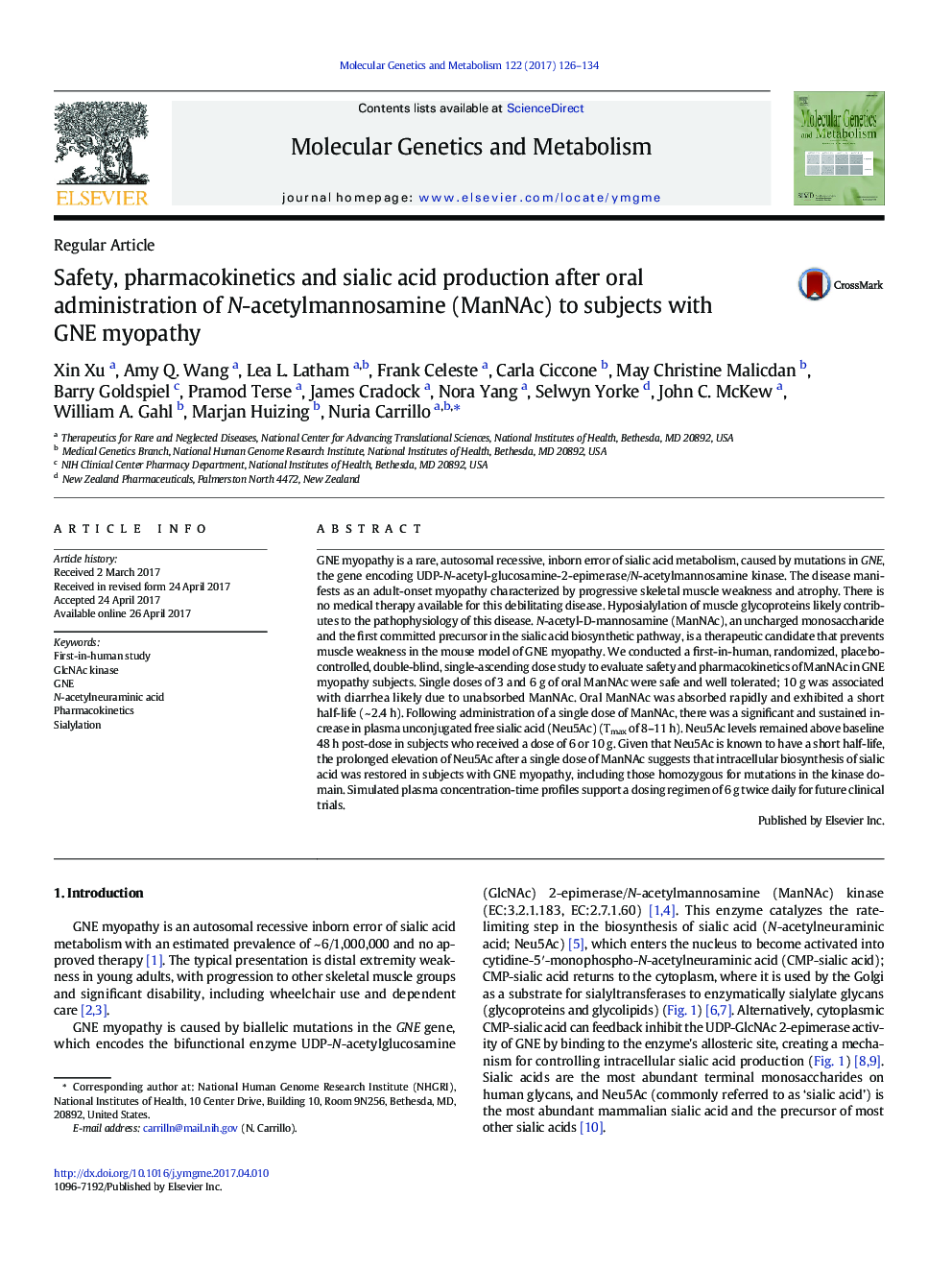 Regular ArticleSafety, pharmacokinetics and sialic acid production after oral administration of N-acetylmannosamine (ManNAc) to subjects with GNE myopathy