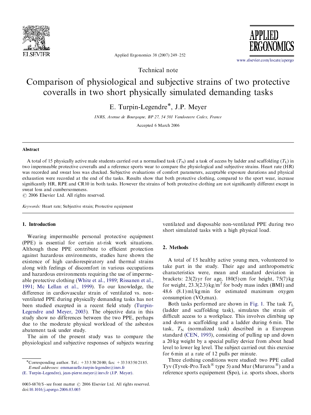 Comparison of physiological and subjective strains of two protective coveralls in two short physically simulated demanding tasks