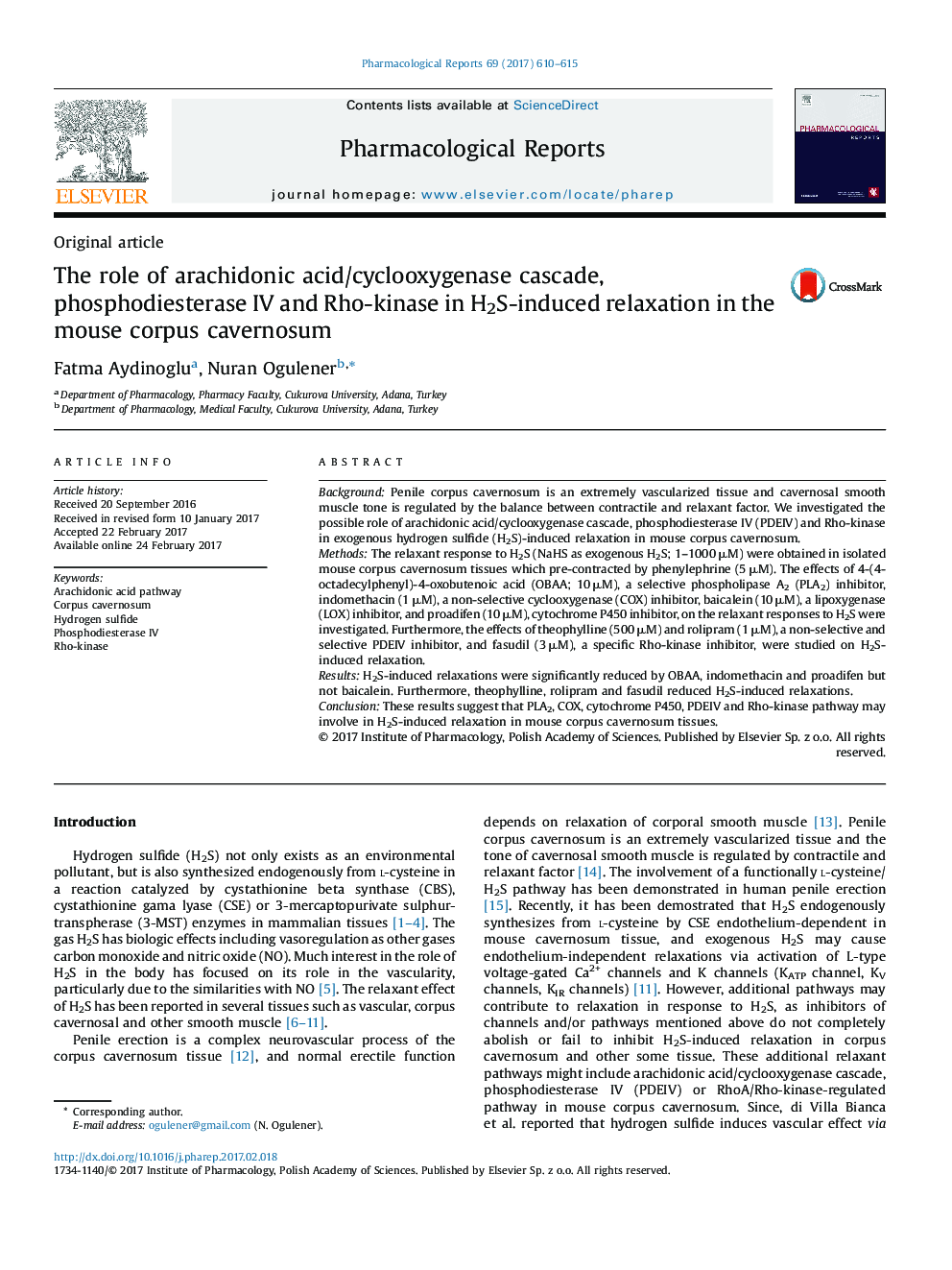 Original articleThe role of arachidonic acid/cyclooxygenase cascade, phosphodiesterase IV and Rho-kinase in H2S-induced relaxation in the mouse corpus cavernosum