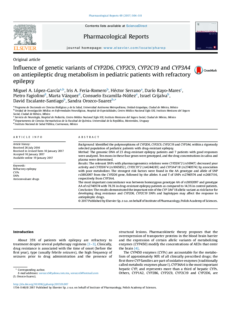 Original articleInfluence of genetic variants of CYP2D6, CYP2C9, CYP2C19 and CYP3A4 on antiepileptic drug metabolism in pediatric patients with refractory epilepsy