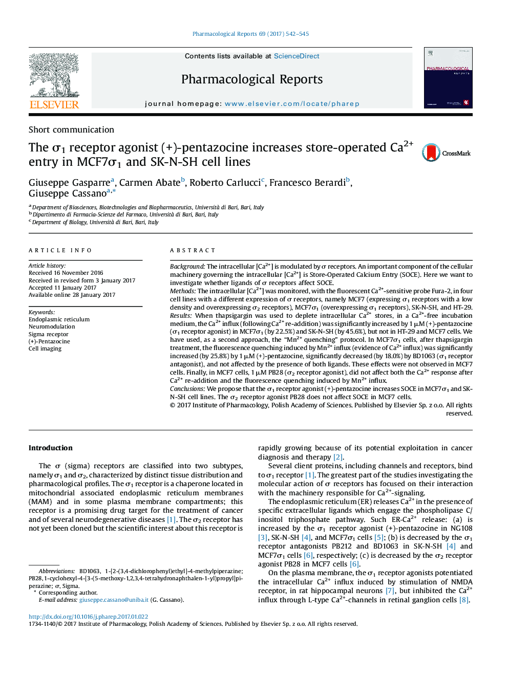 Short communicationThe Ï1 receptor agonist (+)-pentazocine increases store-operated Ca2+ entry in MCF7Ï1 and SK-N-SH cell lines