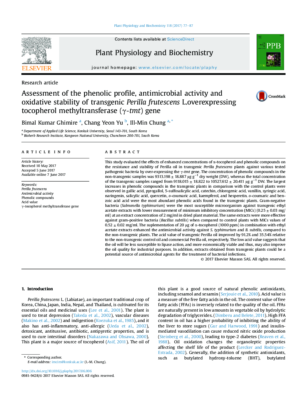 Research articleAssessment of the phenolic profile, antimicrobial activity and oxidative stability of transgenic Perilla frutescens L.overexpressing tocopherol methyltransferase (Î³-tmt) gene