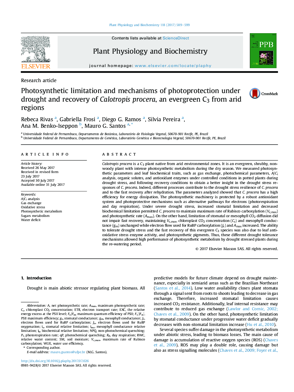 Research articlePhotosynthetic limitation and mechanisms of photoprotection under drought and recovery of Calotropis procera, an evergreen C3 from arid regions