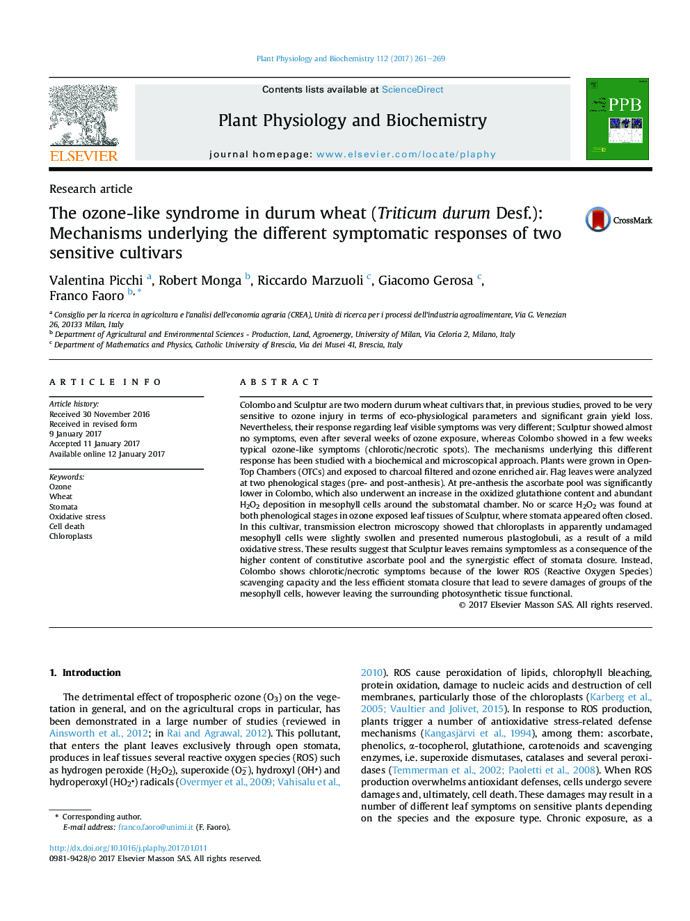 Research articleThe ozone-like syndrome in durum wheat (Triticum durum Desf.): Mechanisms underlying the different symptomatic responses of two sensitive cultivars