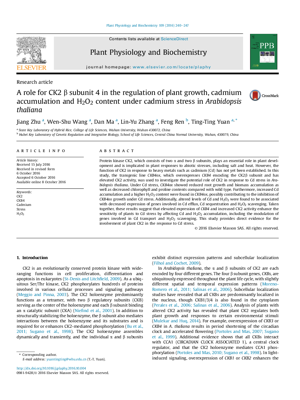 Research articleA role for CK2 Î² subunit 4 in the regulation of plant growth, cadmium accumulation and H2O2 content under cadmium stress in Arabidopsis thaliana