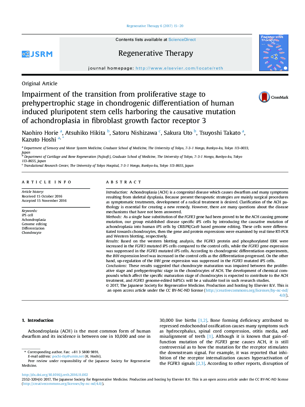 Impairment of the transition from proliferative stage to prehypertrophic stage in chondrogenic differentiation of human induced pluripotent stem cells harboring the causative mutation ofÂ achondroplasia in fibroblast growth factor receptor 3