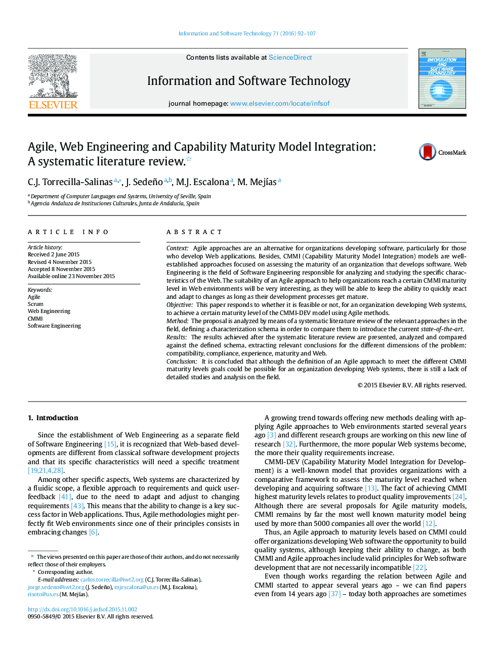 Agile, Web Engineering and Capability Maturity Model Integration: A systematic literature review. 