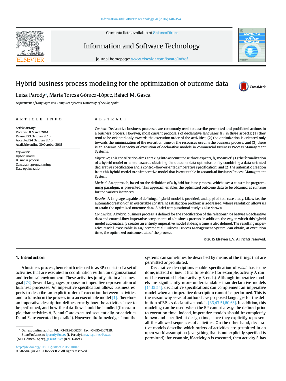 Hybrid business process modeling for the optimization of outcome data