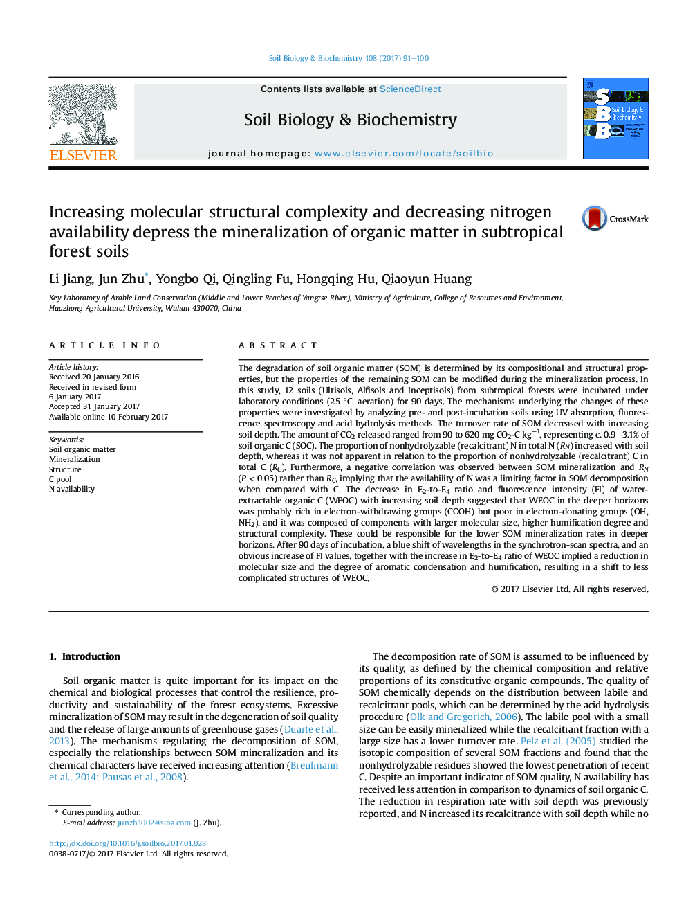 Increasing molecular structural complexity and decreasing nitrogen availability depress the mineralization of organic matter in subtropical forest soils