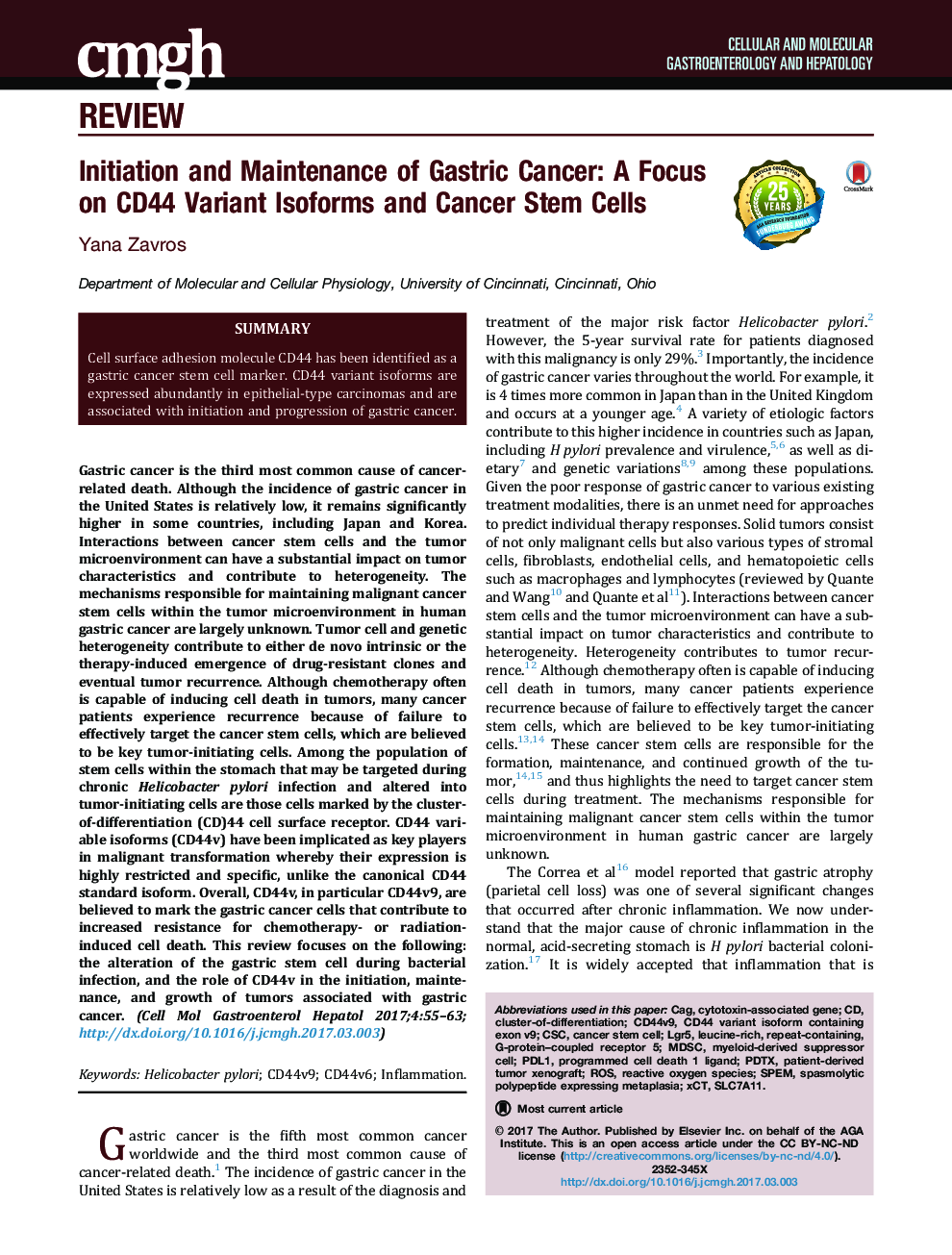 Initiation and Maintenance of Gastric Cancer: A Focus on CD44 Variant Isoforms and Cancer Stem Cells