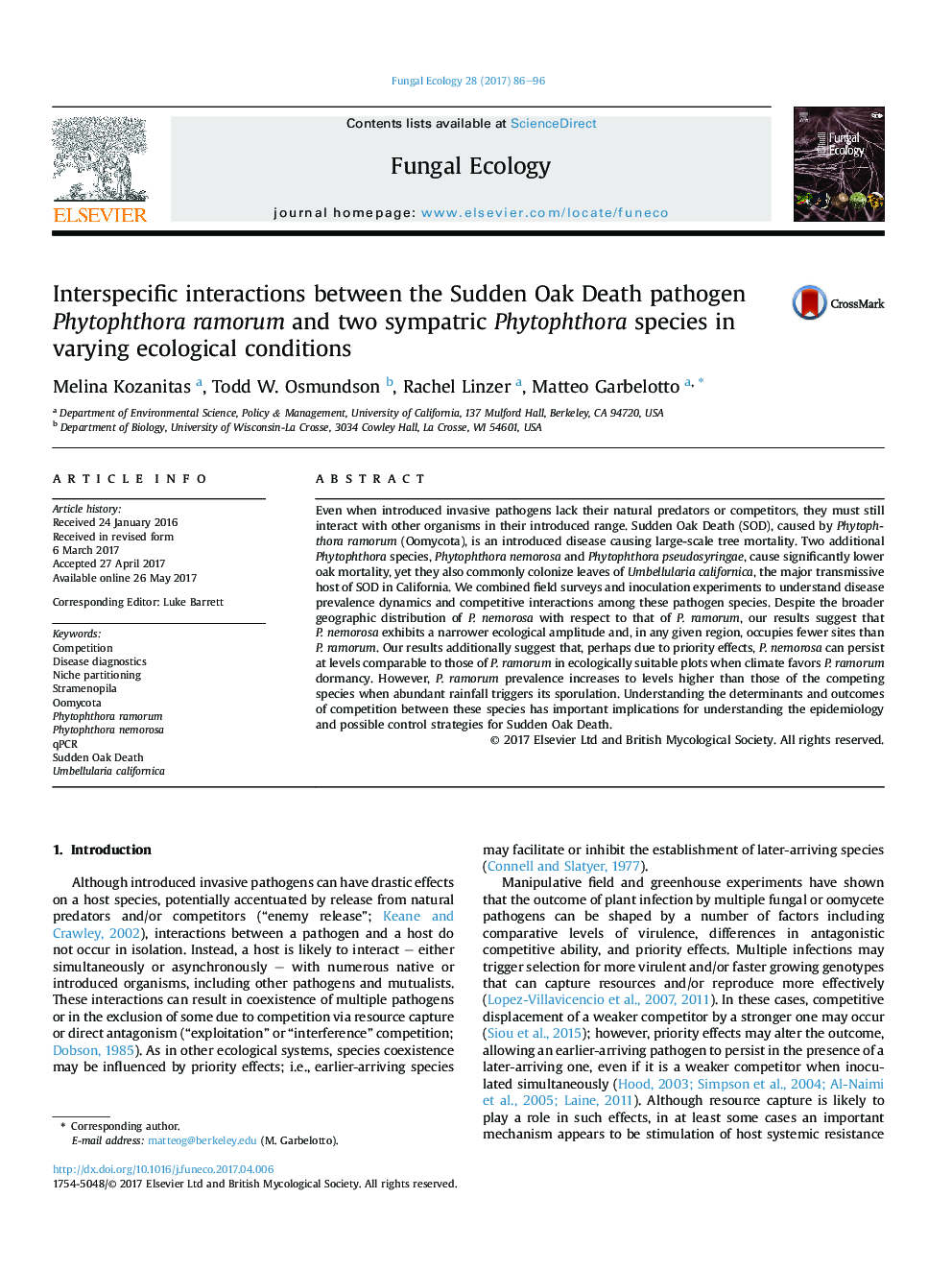 Interspecific interactions between the Sudden Oak Death pathogen Phytophthora ramorum and two sympatric Phytophthora species in varying ecological conditions