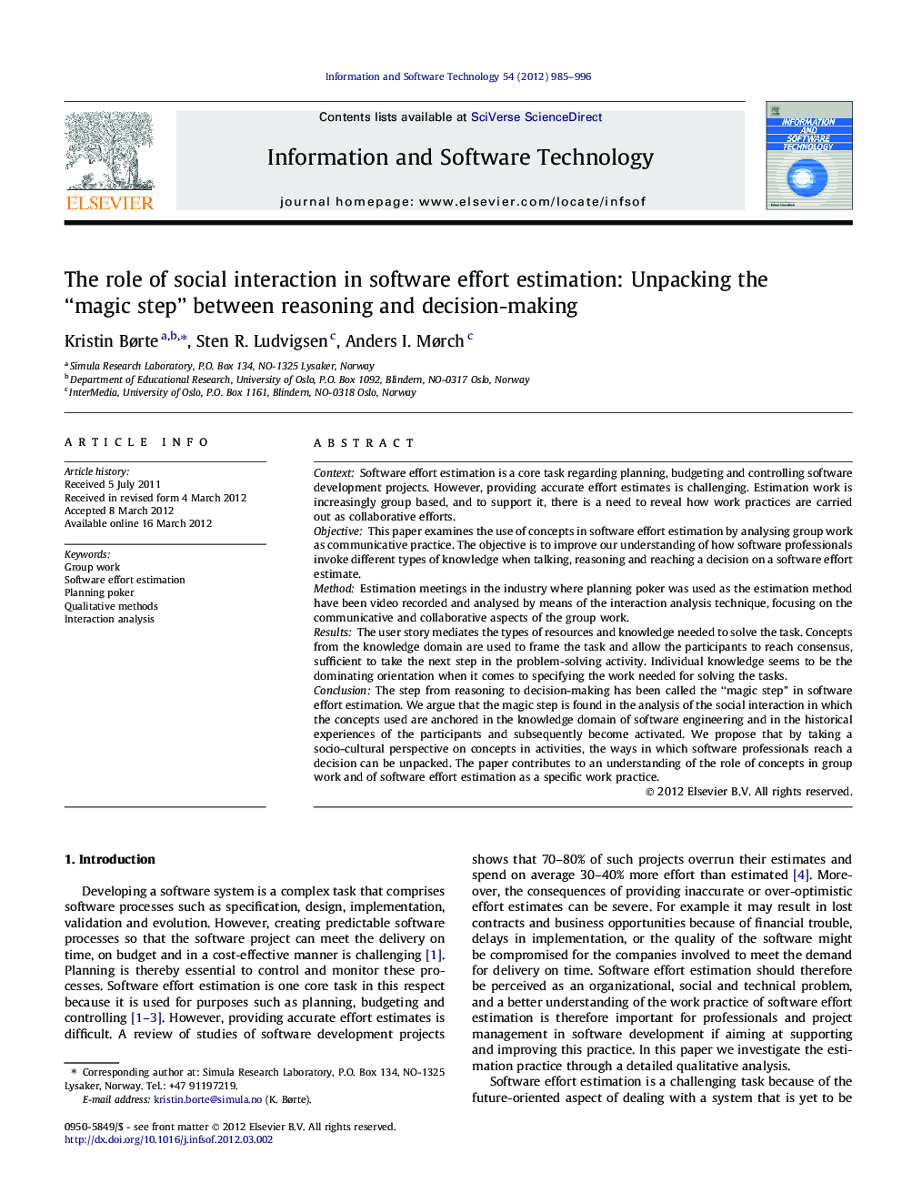 The role of social interaction in software effort estimation: Unpacking the “magic step” between reasoning and decision-making