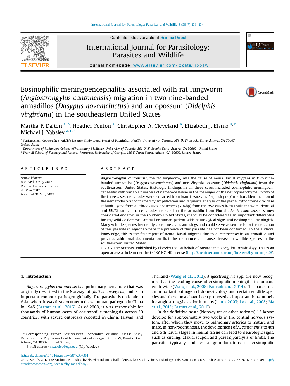 Eosinophilic meningoencephalitis associated with rat lungworm (Angiostrongylus cantonensis) migration in two nine-banded armadillos (Dasypus novemcinctus) and an opossum (Didelphis virginiana) in the southeastern United States