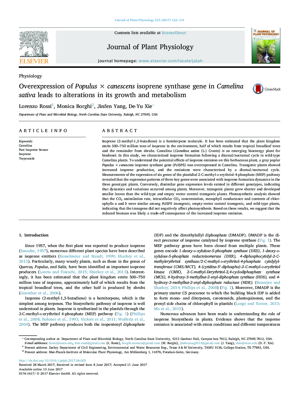 PhysiologyOverexpression of PopulusÂ ÃÂ canescens isoprene synthase gene in Camelina sativa leads to alterations in its growth and metabolism