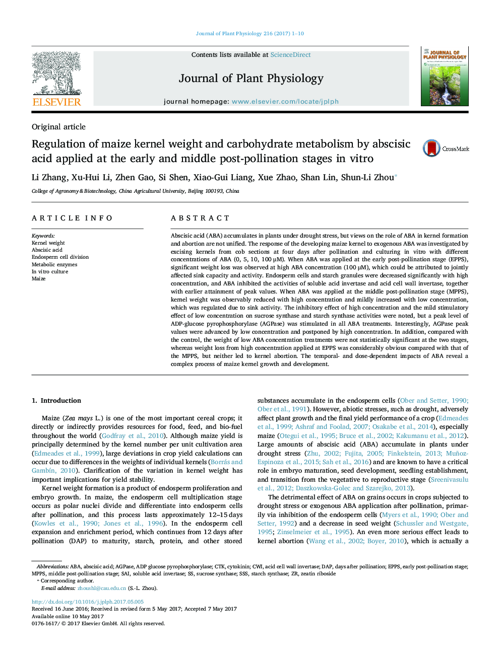 اصل مقاله تعیین وزن هسته ذرت و متابولیسم کربوهیدرات با استفاده از اسید آبسیسیک در مراحل اولیه و بعد از گردهافشی در شرایط آزمایشگاهی 