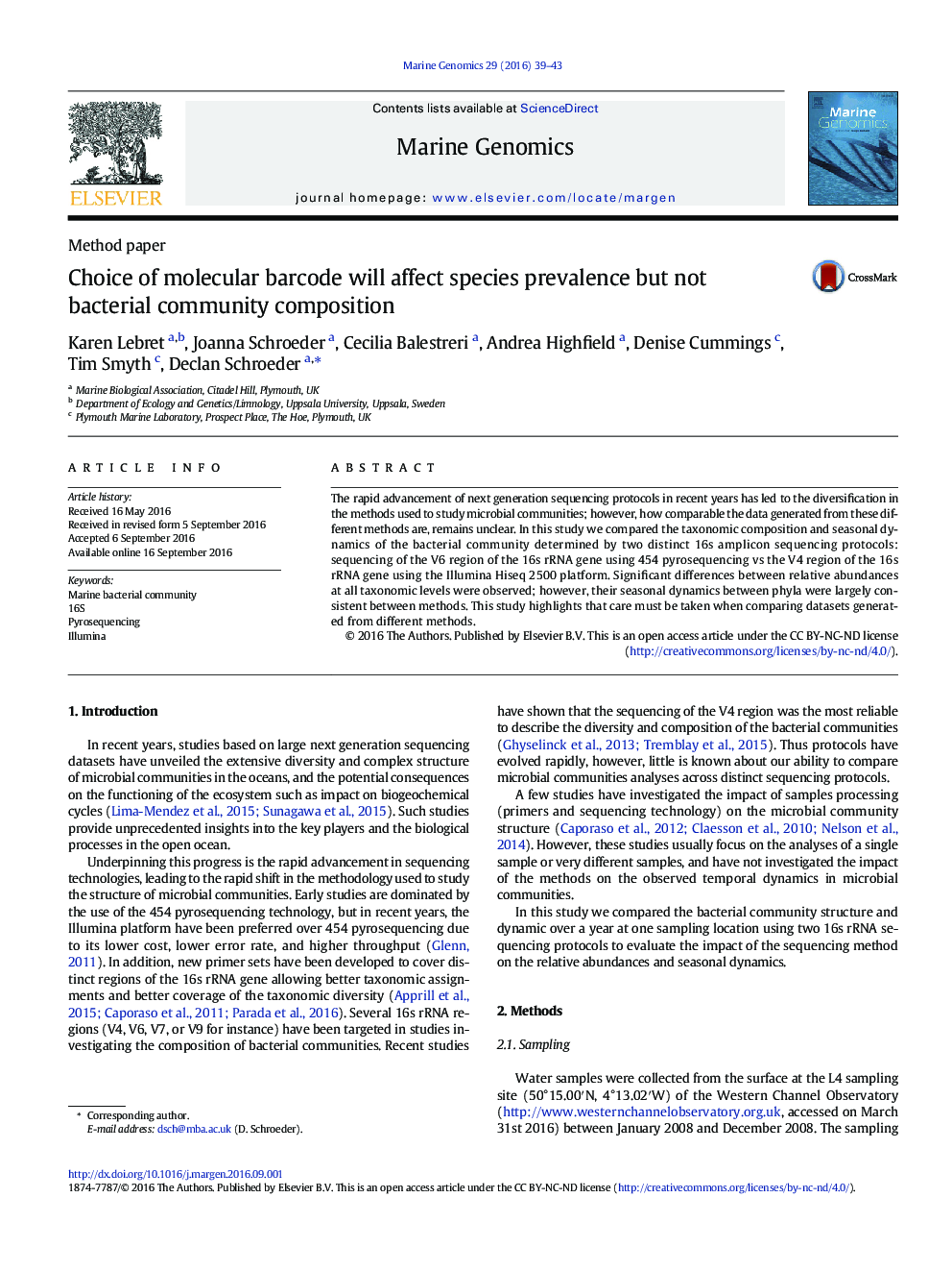 Choice of molecular barcode will affect species prevalence but not bacterial community composition