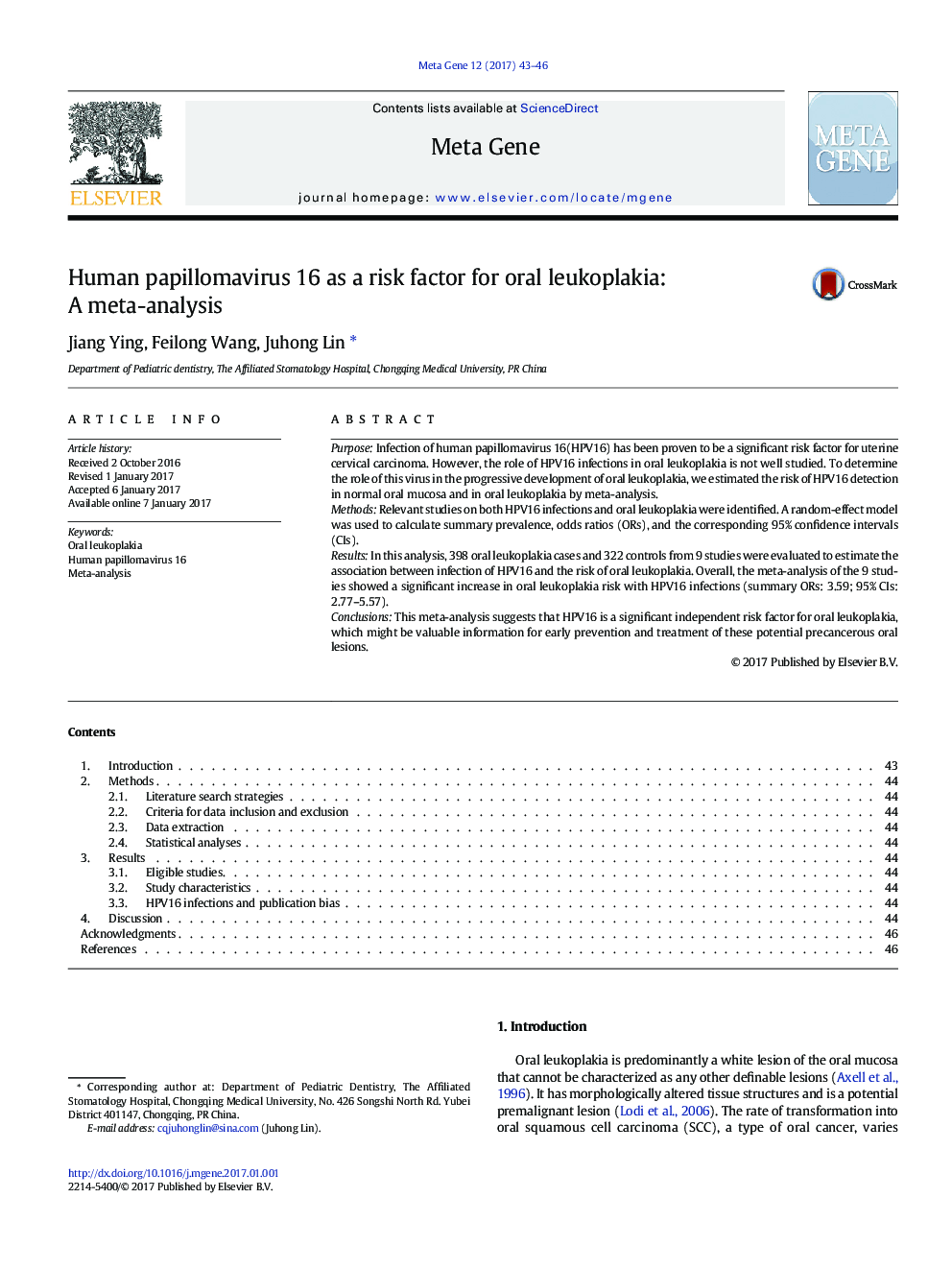 Human papillomavirus 16 as a risk factor for oral leukoplakia: A meta-analysis