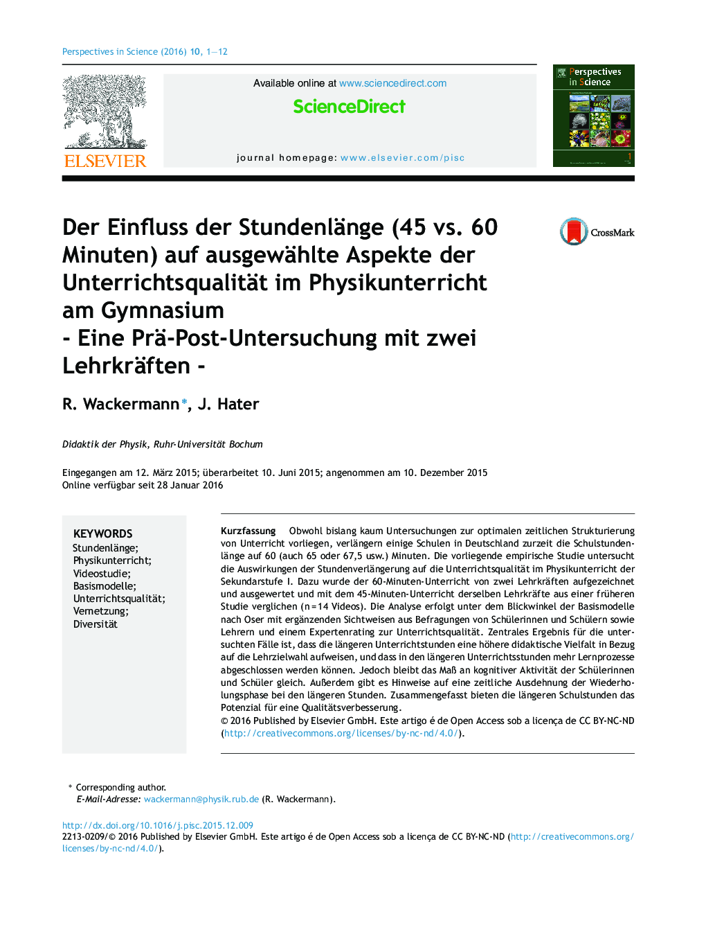 Der Einfluss der Stundenlänge (45 vs. 60 Minuten) auf ausgewählte Aspekte der Unterrichtsqualität im Physikunterricht am Gymnasium: - Eine Prä-Post-Untersuchung mit zwei Lehrkräften -