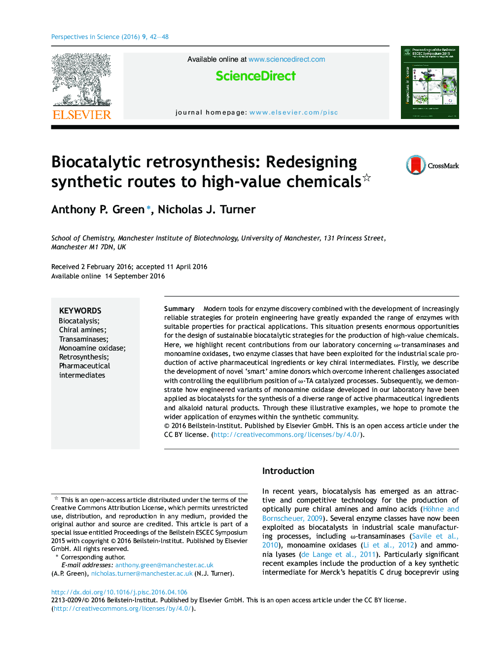 Biocatalytic retrosynthesis: Redesigning synthetic routes to high-value chemicals