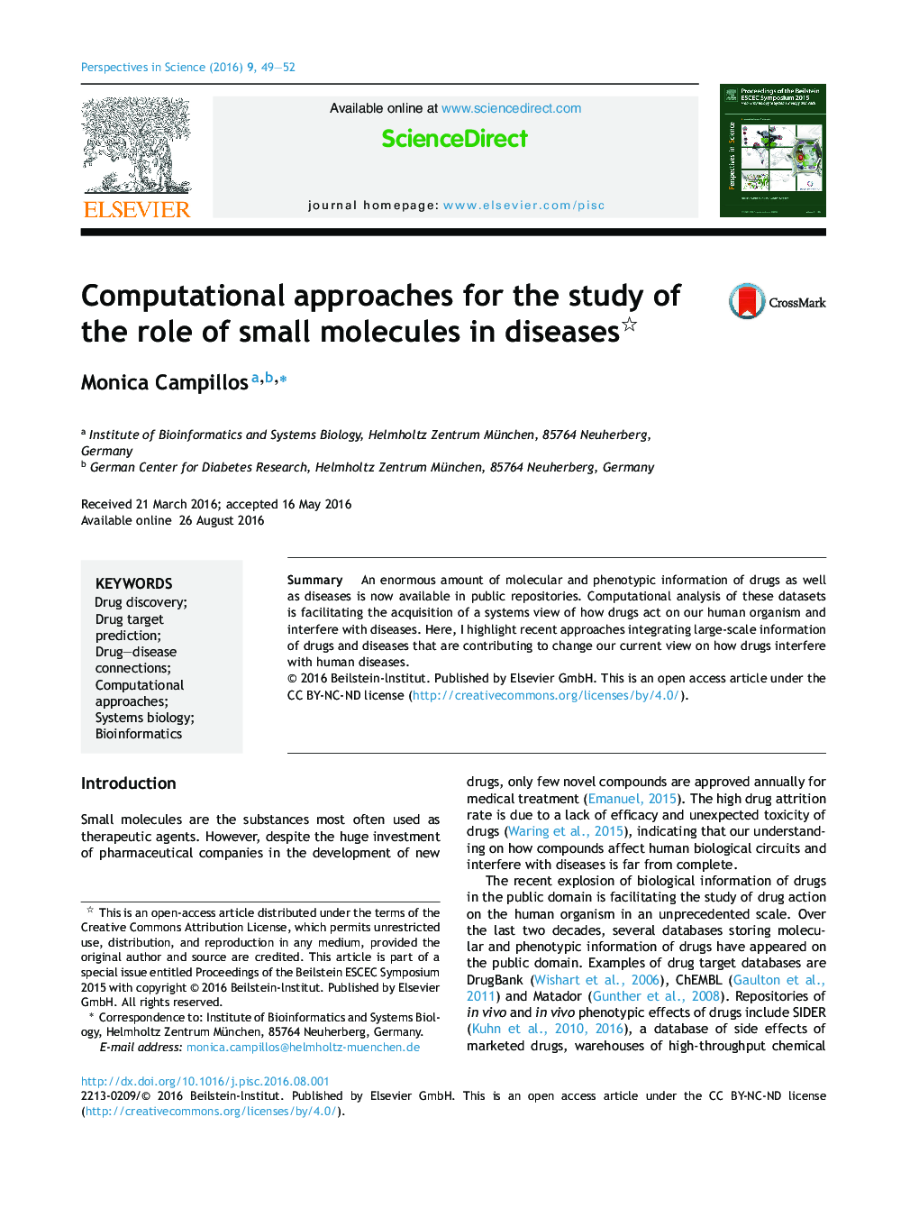 Computational approaches for the study of the role of small molecules in diseases