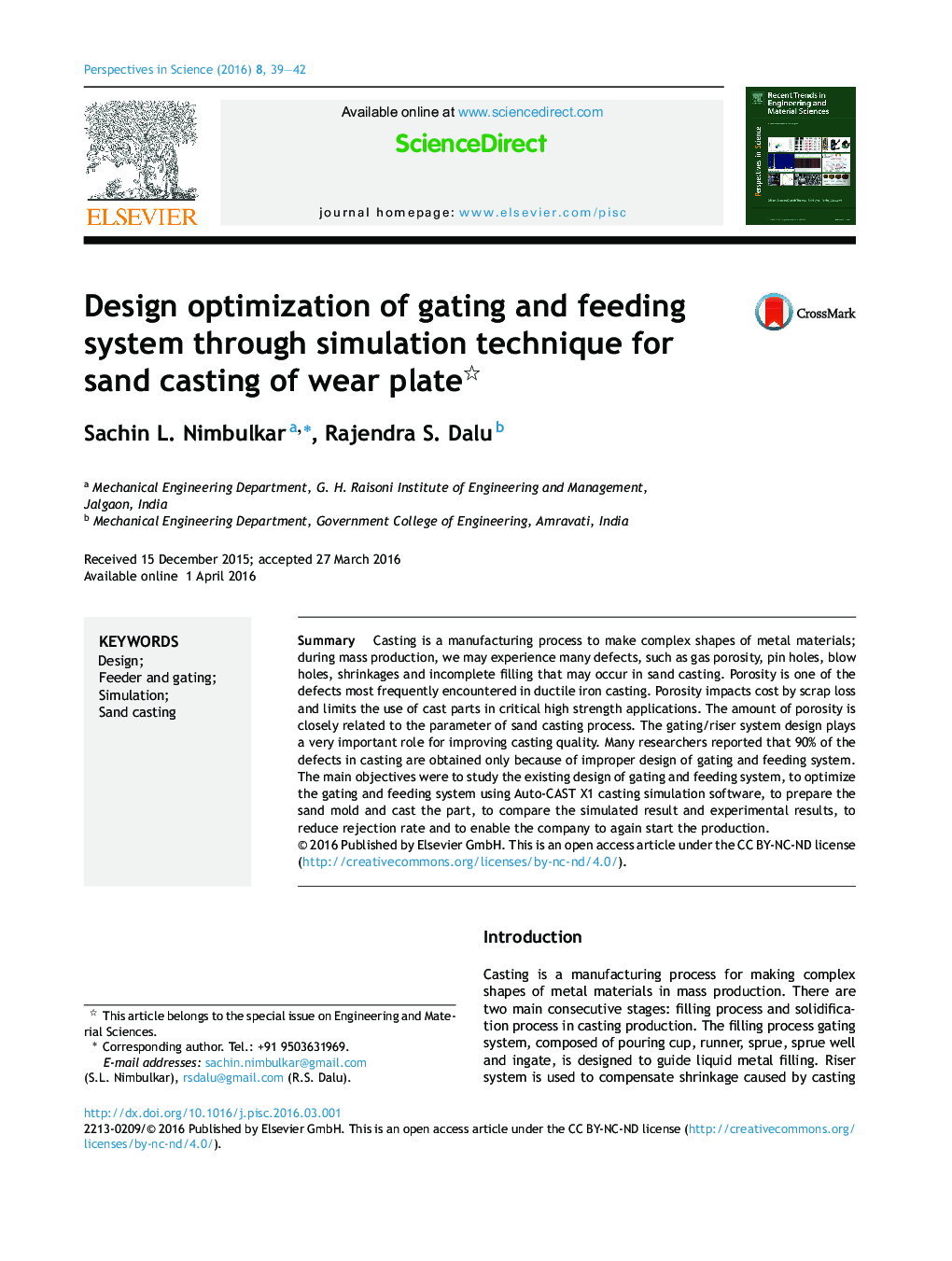 Design optimization of gating and feeding system through simulation technique for sand casting of wear plate