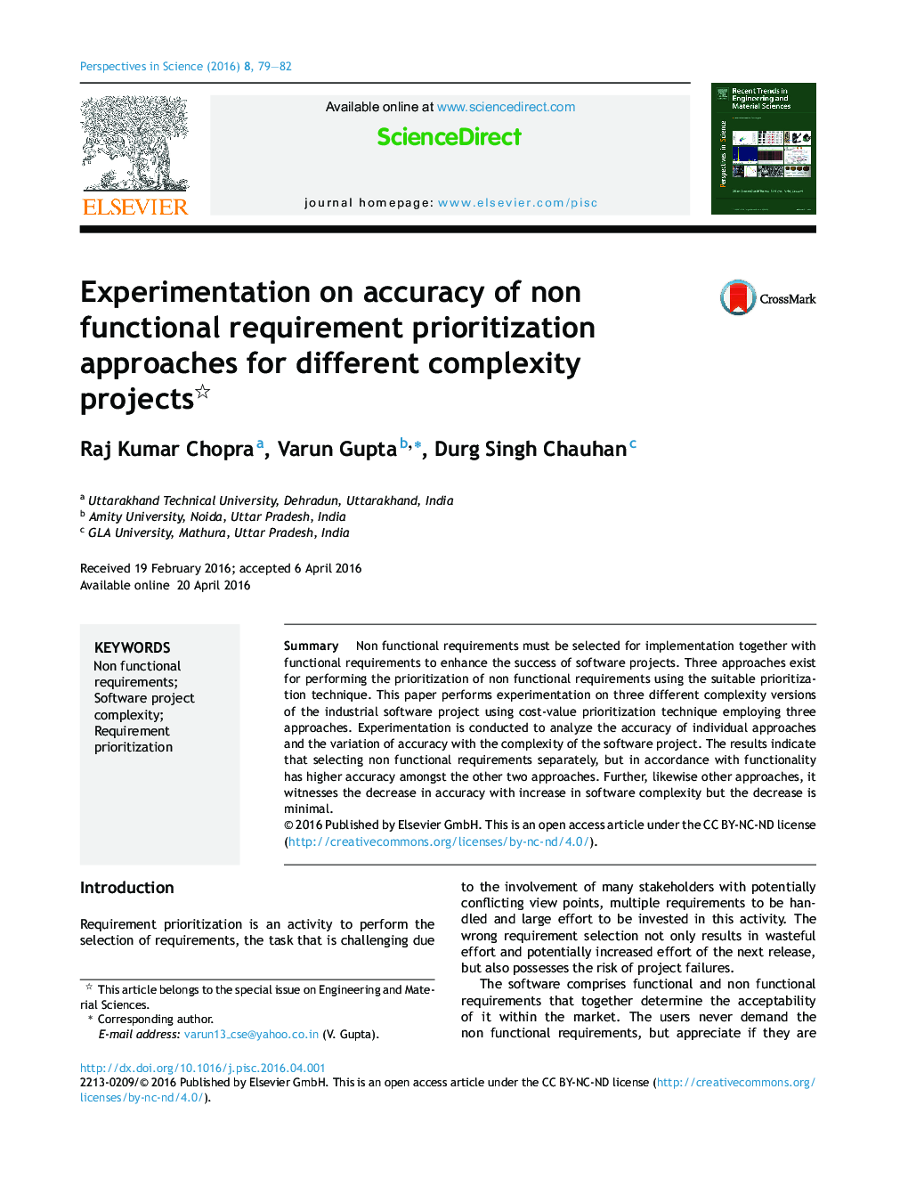 Experimentation on accuracy of non functional requirement prioritization approaches for different complexity projects