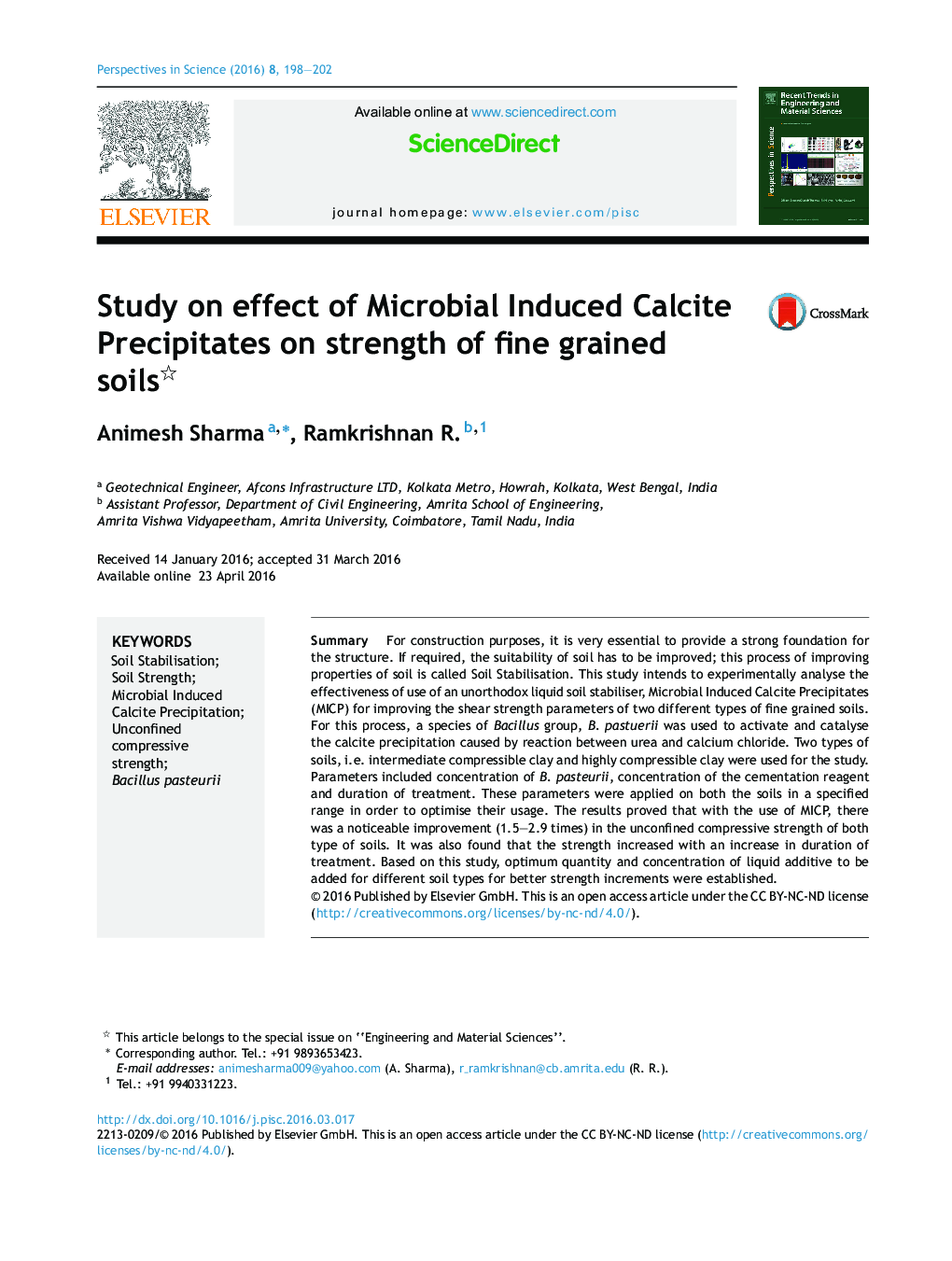 Study on effect of Microbial Induced Calcite Precipitates on strength of fine grained soils