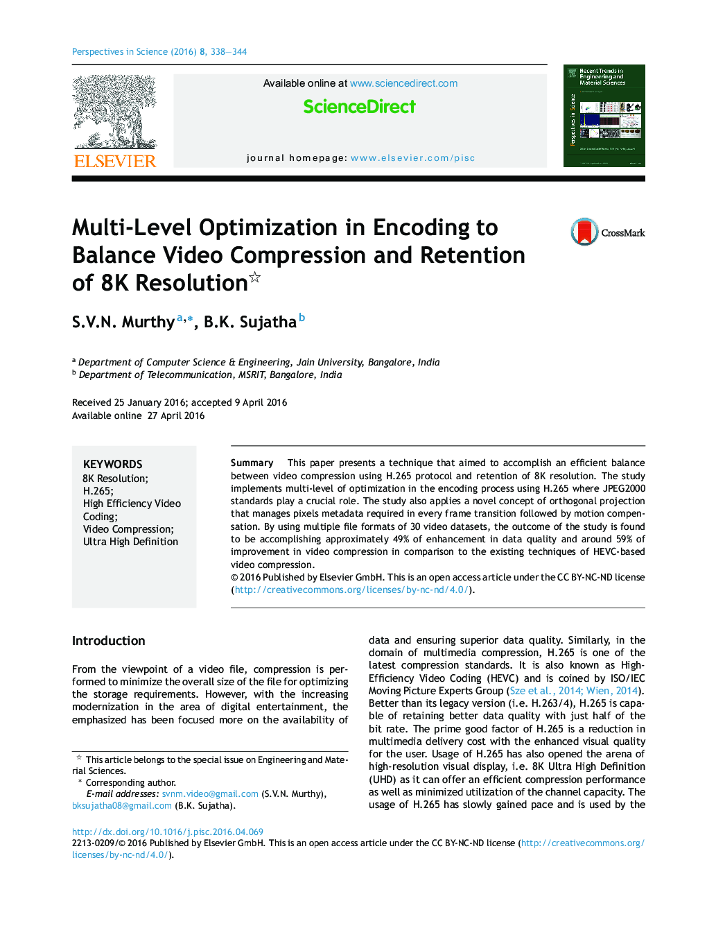 Multi-Level Optimization in Encoding to Balance Video Compression and Retention of 8K Resolution