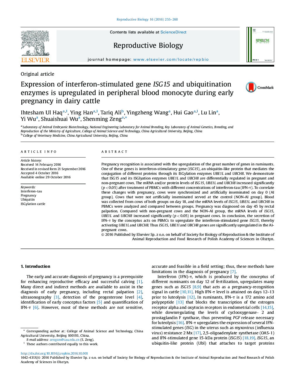 Original articleExpression of interferon-stimulated gene ISG15 and ubiquitination enzymes is upregulated in peripheral blood monocyte during early pregnancy in dairy cattle