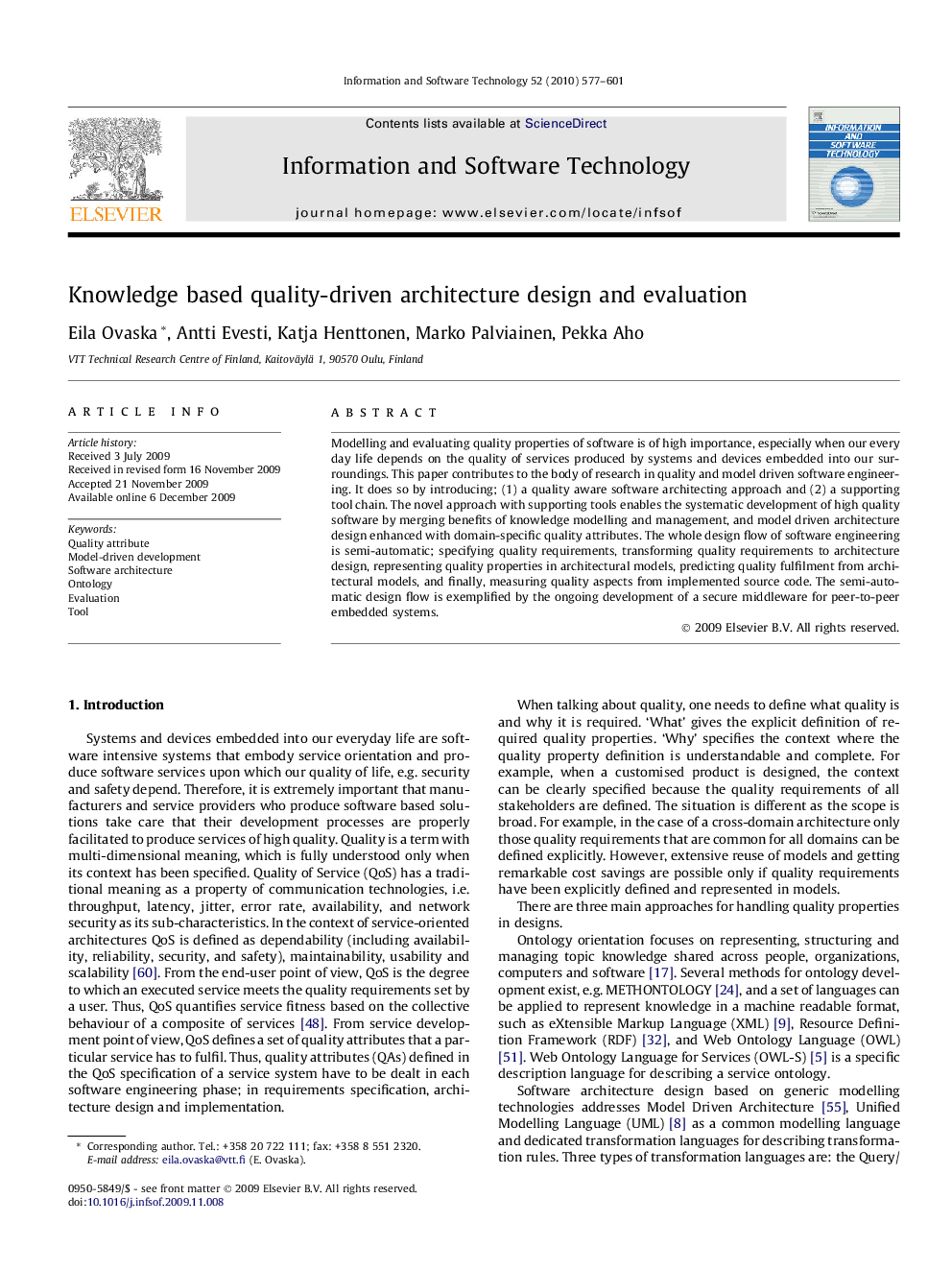 Knowledge based quality-driven architecture design and evaluation