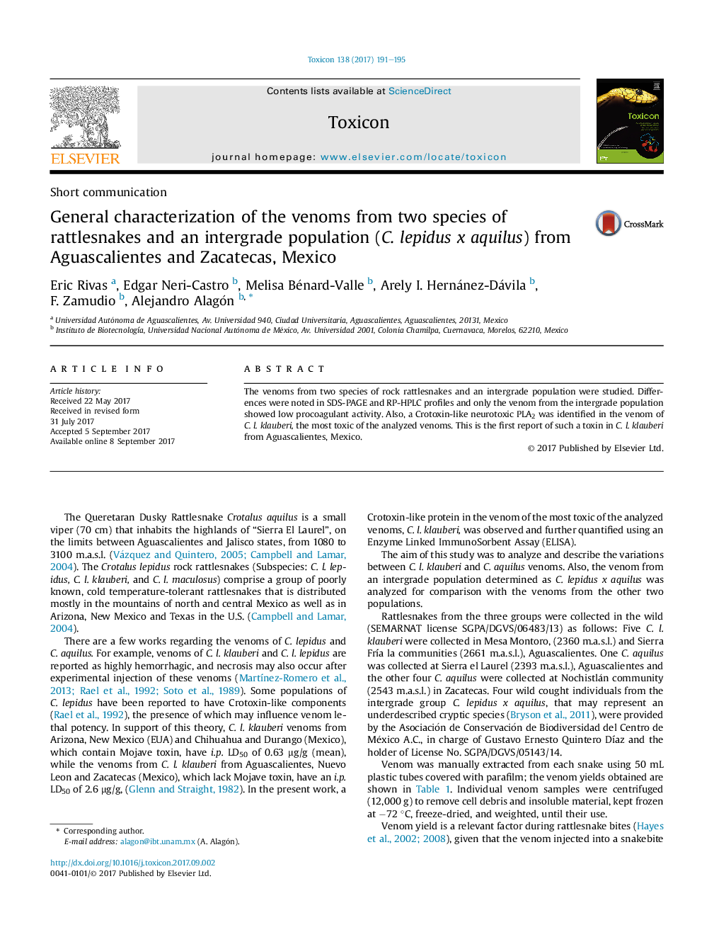 Short communicationGeneral characterization of the venoms from two species of rattlesnakes and an intergrade population (C.Â lepidus x aquilus) from Aguascalientes and Zacatecas, Mexico